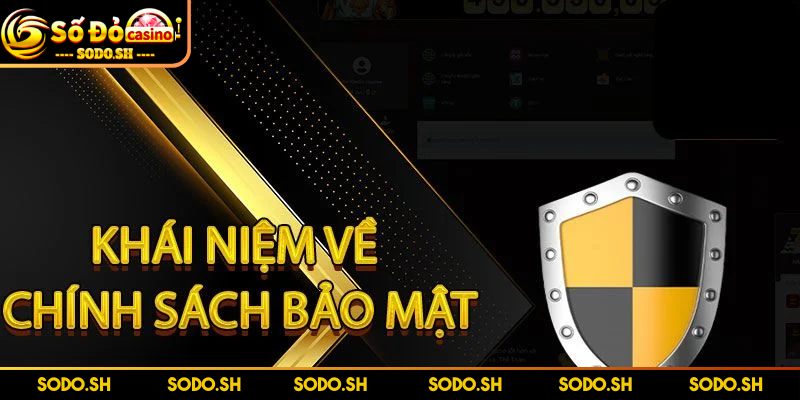 Chính sách bảo mật - Yếu tố then chốt tại nhà cái